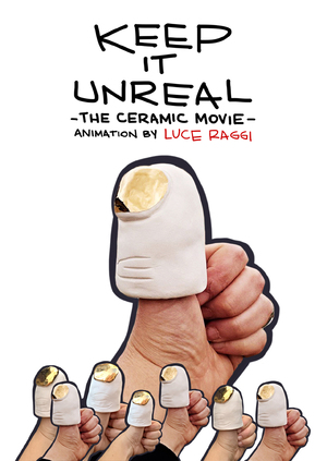 KEEP IT UNREAL - The Ceramic Movie